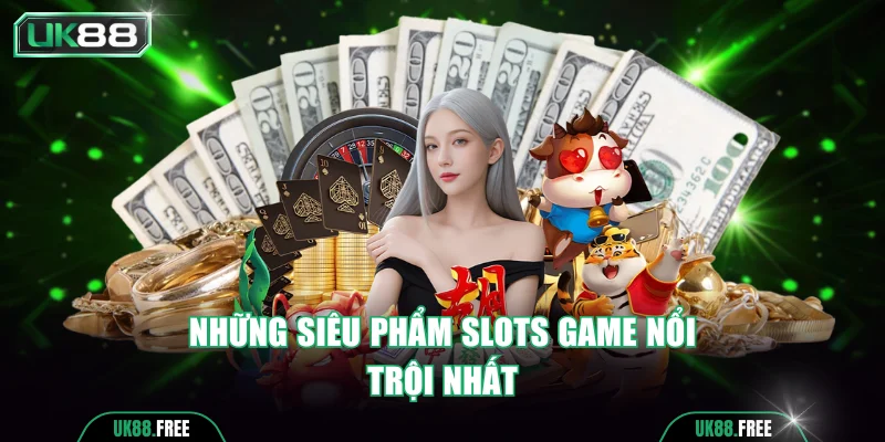 Khám phá một số trò nổi bật nhất hiện nay 